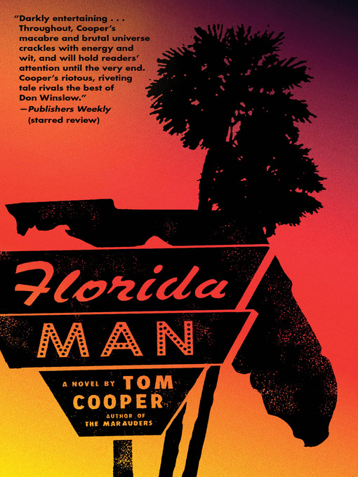 Title details for Florida Man by Tom Cooper - Wait list